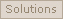 Solutions